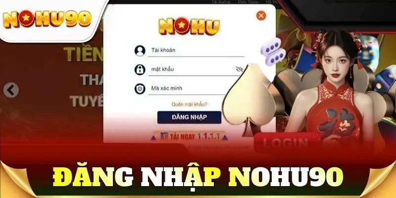 đăng nhập nohu90