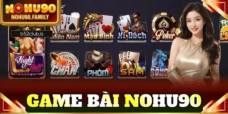 Game bài nohu90